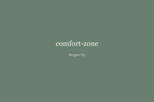 Comfort Zone