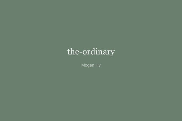 The Ordinary
